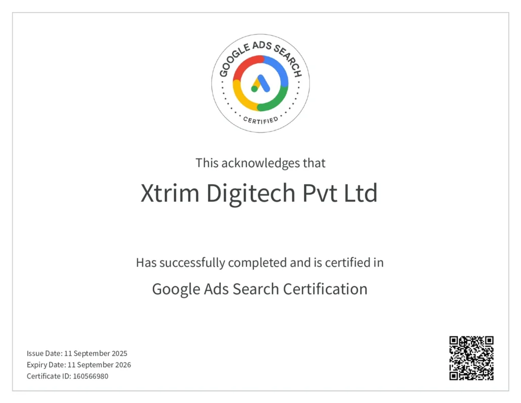 Google Ads Search Certification awarded to Xtrim Digitech Pvt Ltd.