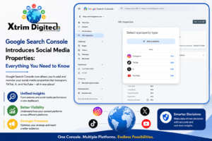Google Search Console Social Media Properties dashboard showing Instagram, TikTok, X, and YouTube integration for improved SEO, website visibility, and digital presence by Xtrim Digitech.